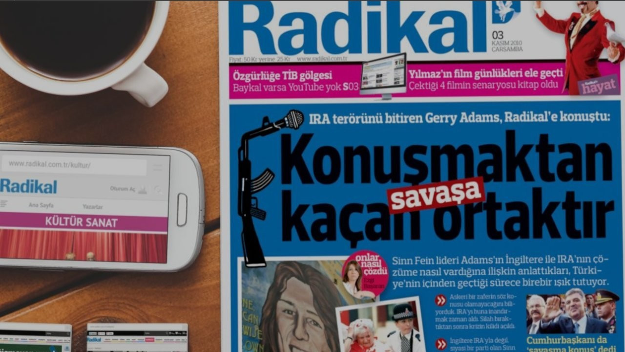 Radikal gazetesi, televizyonla birlikte geri dönüyor